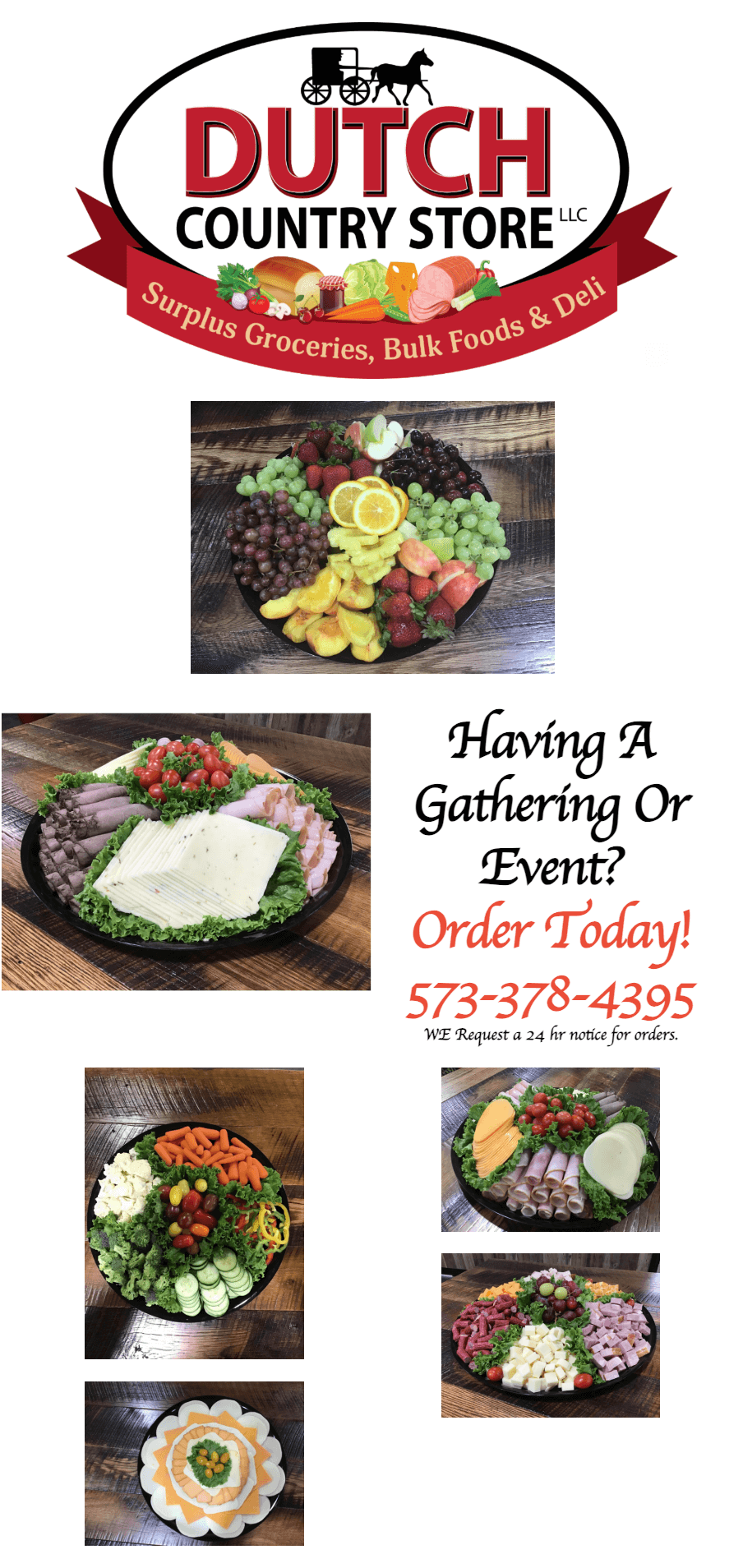 Flyer for Dutch Country Store with images of fruit, cheese, and meat platters. Includes contact information and a notice for placing orders for events.